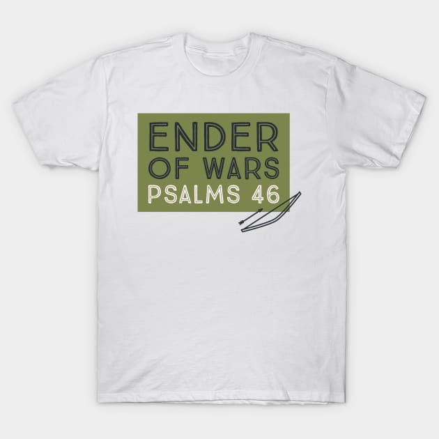 Psalm 46 T-Shirt by MSBoydston